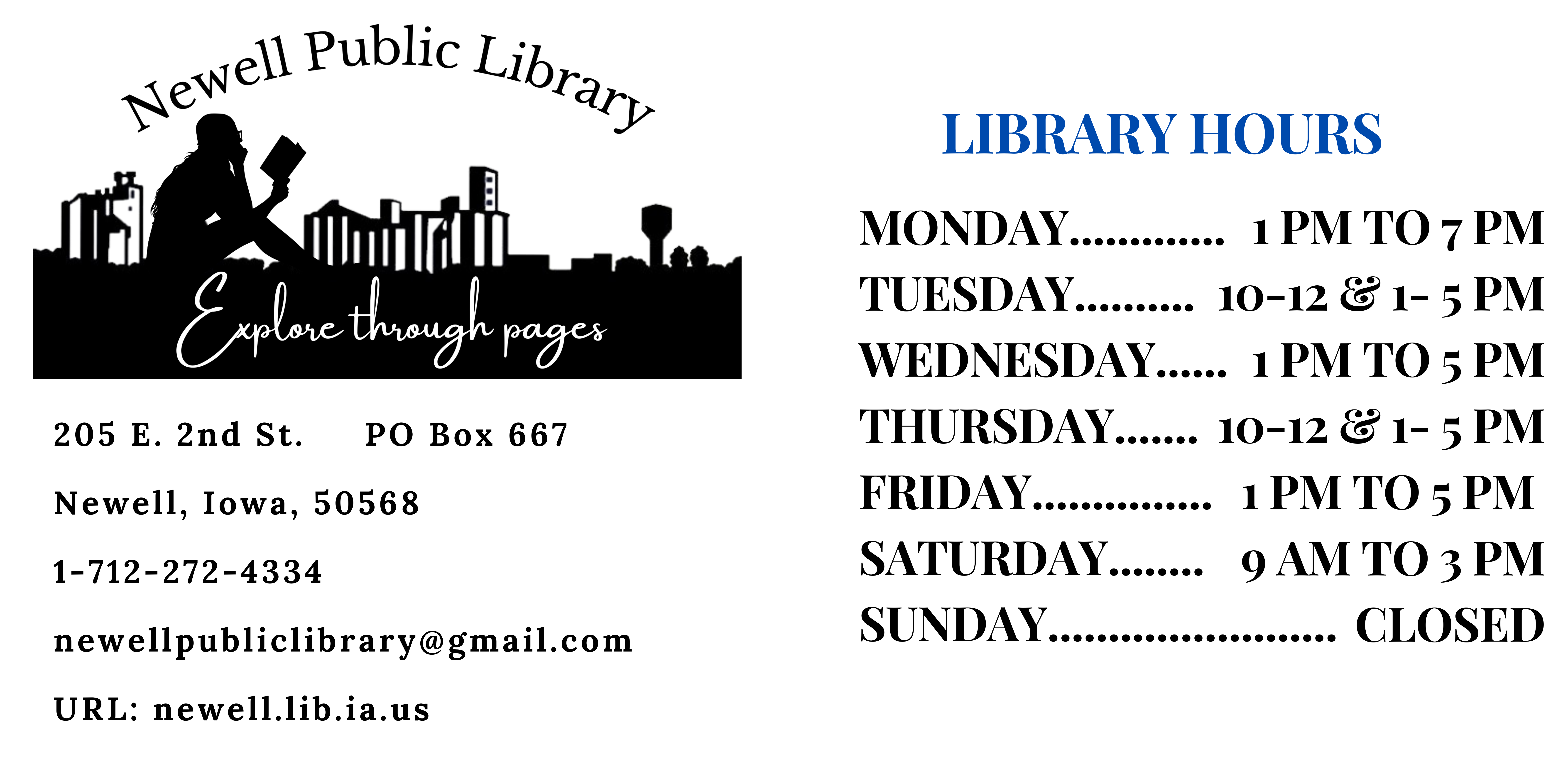 205 E. 2nd St. PO Box 667 Newell, Iowa, 50568 1-712-272-4334 newellpubliclibrary@gmail.com URL newell.lib.ia.us (2).png